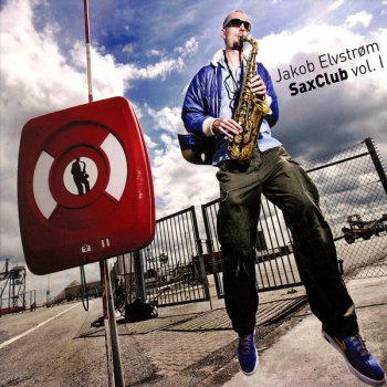 Jakob Elvstrom – Saxclub Vol. 1 (2009)