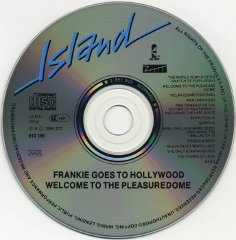 Frankie Goes To Hollywood : © 1984 ''Welcome To The Pleasuredome''