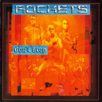 Rockets © - 2003 Don't Stop