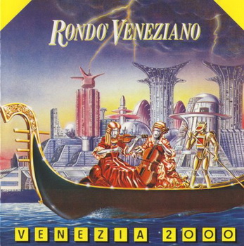 Rondo Veneziano - Venezia 2000  - 1983