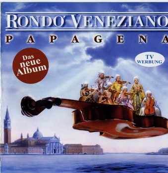 Rondo Veneziano - Papagena 2001