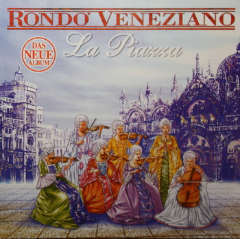 Rondo Veneziano - La Piazza 2002