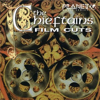 The Chieftains - Film Cuts (1996)