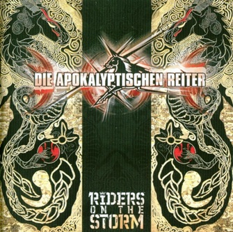 Die Apokalyptischen Reiter "Riders on the storm" 2006 г.
