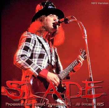 Slade - Providence 1975 (bootleg)