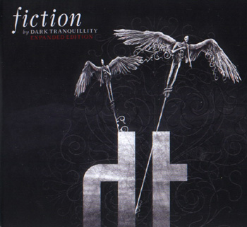 Dark Tranquillity - Fiction (2007)  (expanded edition)