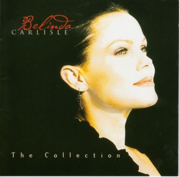 Belinda Carlisle - The Collection [Japan] 2002(2004)