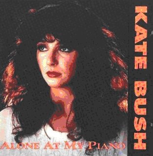 Kate Bush - Alone At My Piano [Bootleg]