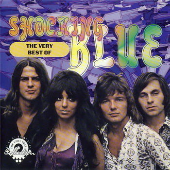 Shocking Blue © - 1989 The Very Best Of