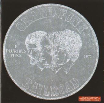 Grand Funk Railroad - E Pluribus Funk (1971) [Remastered 2002]