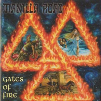 Manilla Road - Gates Of Fire (2005)