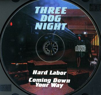 Three Dog Night - Hard Labor & Coming Down Your Way [1974/1975]