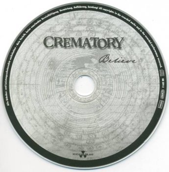 Crematory : © 2000 ''Believe'' (Nuclear Blast NB 509-2) 