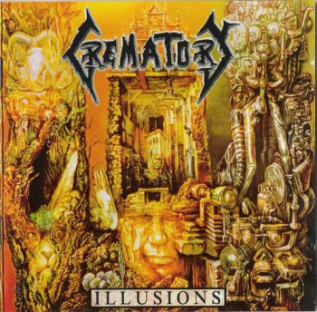 Crematory : © 1995 ''Illusions'' (Massacre Records MASS CD 080) 