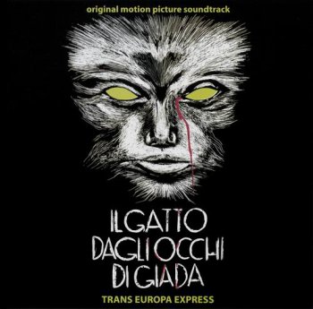TRANS EUROPA EXPRESS - IL GATTO DAGLI OCCHI DI GIADA - 1977
