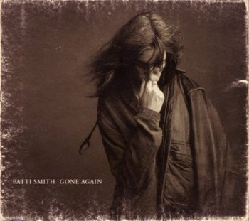 Patti Smith - Gone Again (Arista / BMG Records Canada) 1996