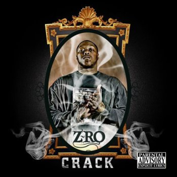 Z-Ro-Crack 2008