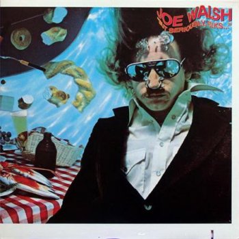 Joe Walsh - "But Seriously, Folks..." (Asylum Records LP VinylRip 24/96) 1978