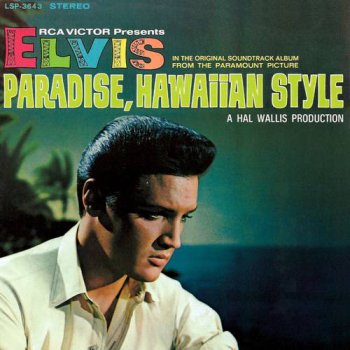 Elvis Presley : © 2004 ''Paradise, Hawaiian Style''FTD (Follow That Dream,Sony BMG's Official CD Collectors Label)