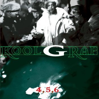 Kool G Rap-4 5 6 1995