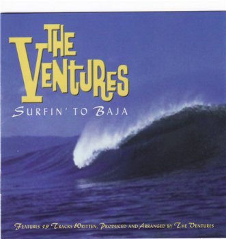 The Ventures - Surfin to Baja 2004