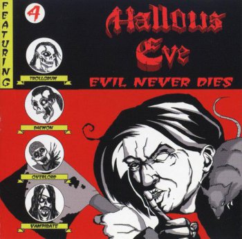 Hallows Eve - Evil Never Dies (2005)