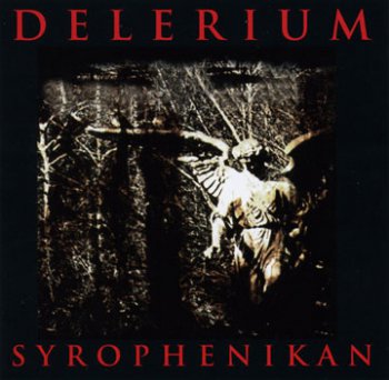 Delerium - Syrophenikan (by a-one) 1990