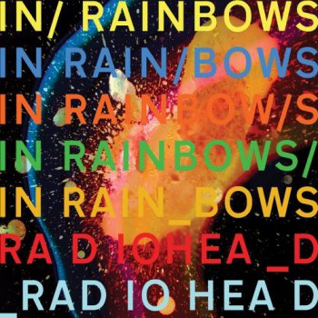 Radiohead - In Rainbows (CD1) (2007)