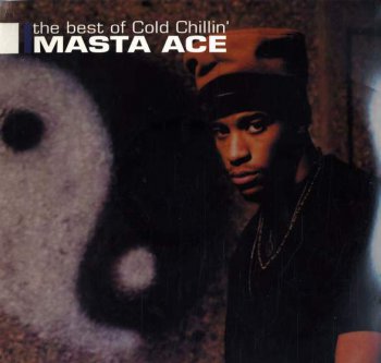 Masta Ace-The Best Of Cold Chillin' 2001
