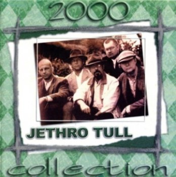 Jethro Tull – Collection 2000