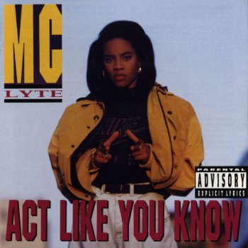 MC Lyte-Act Like You Know 1991