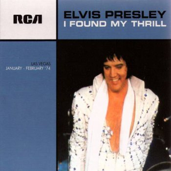Elvis Presley : © 2006 ''I Found My Thrill''FTD (Follow That Dream,Sony BMG's Official CD Collectors Label)