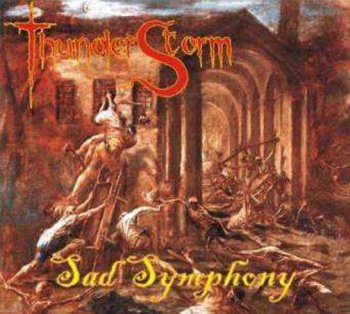 ThunderStorm - Sad Symphony 2000