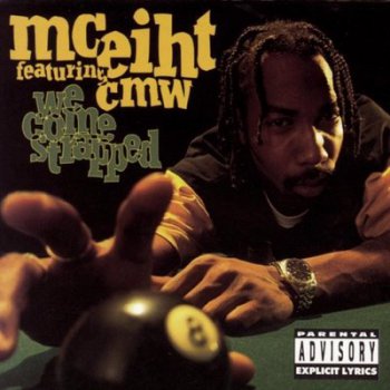 MC Eiht-We Come Strapped 1994