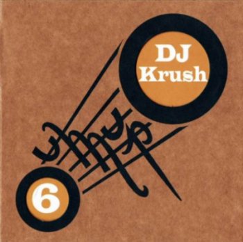 DJ Krush - OuMuPo 6 2007