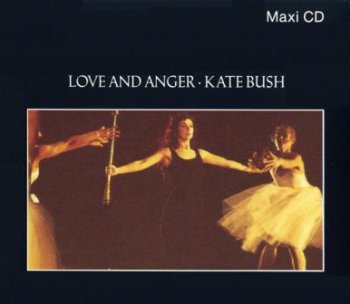 Kate Bush - Love And Anger (1990) [Single]