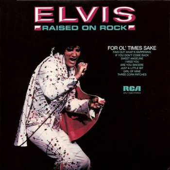 Elvis Presley : © 2007 ''Raised On Rock''FTD (Follow That Dream,Sony BMG's Official CD Collectors Label)