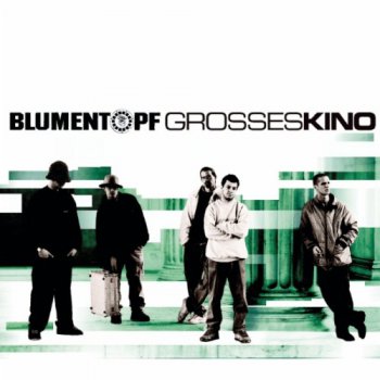 Blumentopf-Grosses Kino 1999