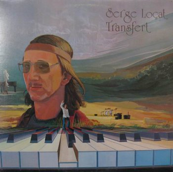 SERGE LOCAT - TRANSFERT - 1978