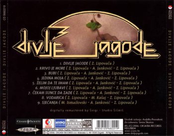 Divlje Jagode : © 1978 ''Divlje Jagode'' (2006 Croatia Records.Box-set.12 CD)