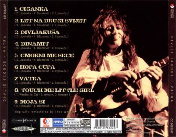 Divlje Jagode : © 1985 ''Vatra'' (2006 Croatia Records.Box-set.12 CD)