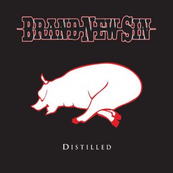 Brand New Sin - Distilled 2009