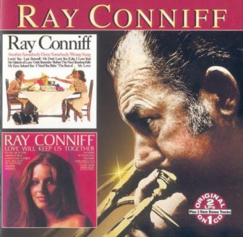Ray Conniff - Another Somebody Done Somebody Wrong Song / Love Will Keep Us Together 1975