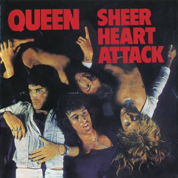 Queen : © 1974 ''Sheer Heart Attack'' (1st.press. UK.Germany, EMI, CDP 7 46206 2, 1986)