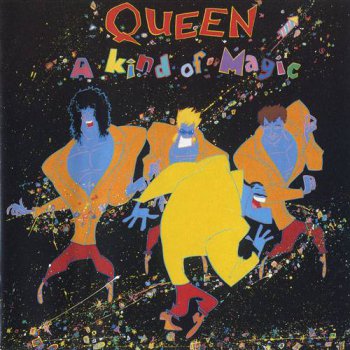 Queen : © 1986 ''A Kind of Magic'' (1st.press. UK, EMI, CDP 7 46267 2, 1986)