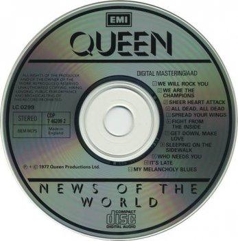 Queen : © 1977 ''News Of The World'' (1st.press. UK, EMI, CDP 7 46209 2, 1986)