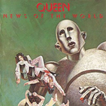 Queen : © 1977 ''News Of The World'' (1st.press. UK, EMI, CDP 7 46209 2, 1986)