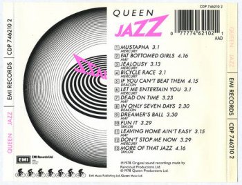 Queen : © 1978 ''Jazz'' (1st.press. UK, EMI, CDP 7 46210 2, 1986)