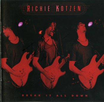 Richie Kotzen : © 2000 ''Break It All Down''