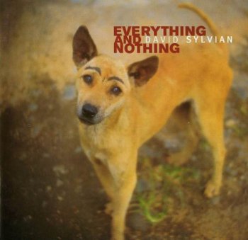 DAVID SYLVIAN - EVERYTHING AND NOTHING (2CD) -